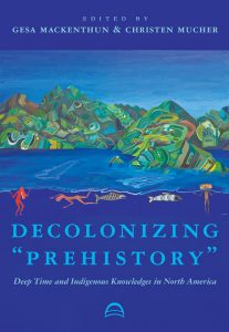 Decolonizing Prehistory book cover